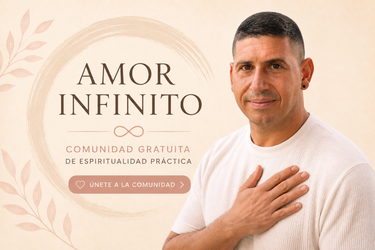 Amor infinito, comunidad gratuita de Espiritualidad Práctica